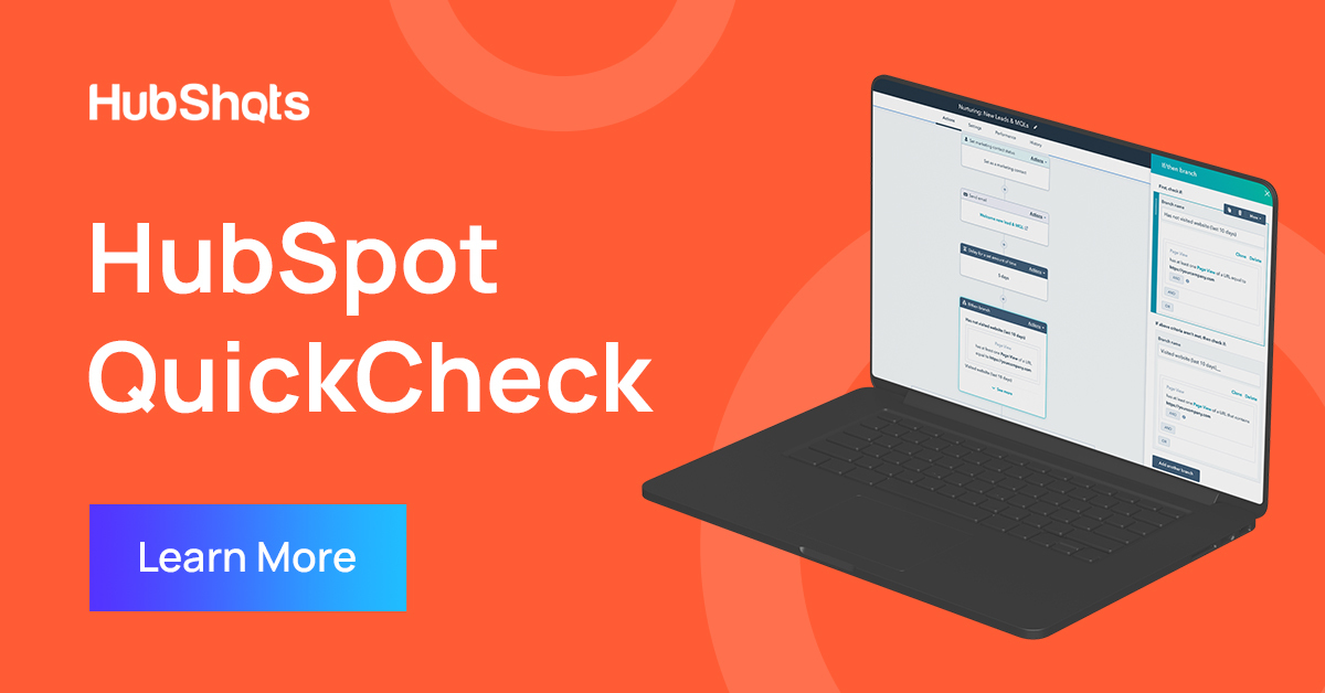 HubShots HubSpot QuickCheck